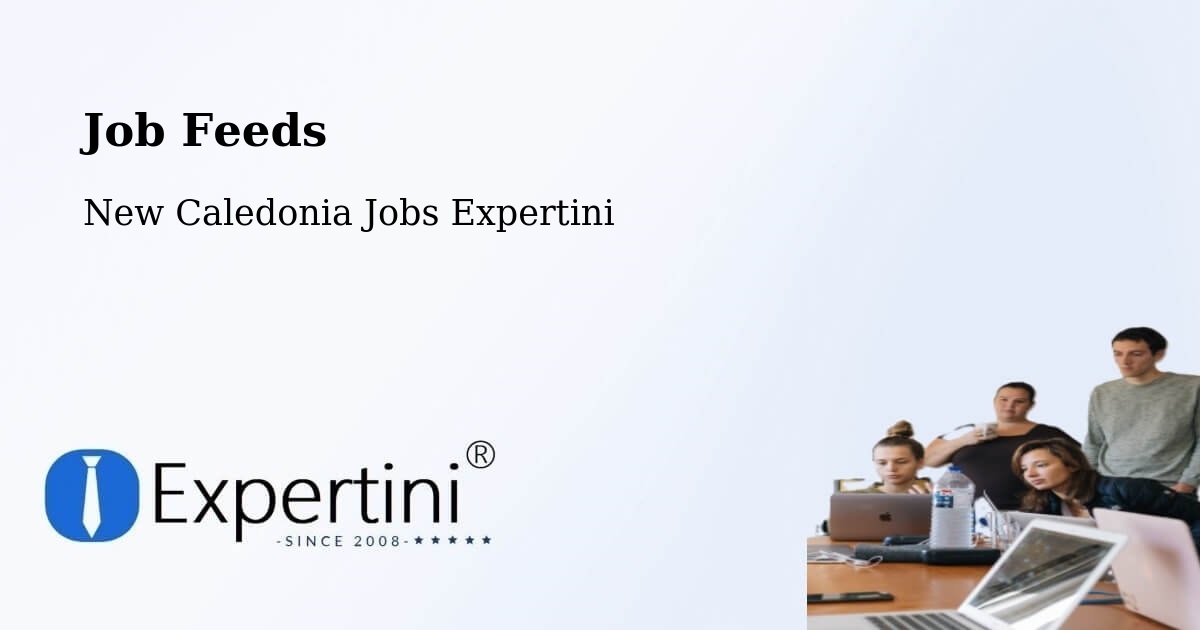 Job Listings Feed – Naïa - New Caledonia Jobs Expertini